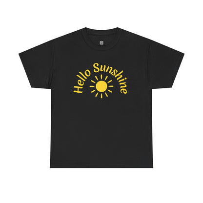 Hello Sunshine Unisex Heavy Cotton T-Shirt