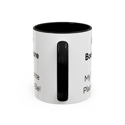 Any bookstore is My Favorite Place to Be Two-Tone Coffee Mug, 11oz