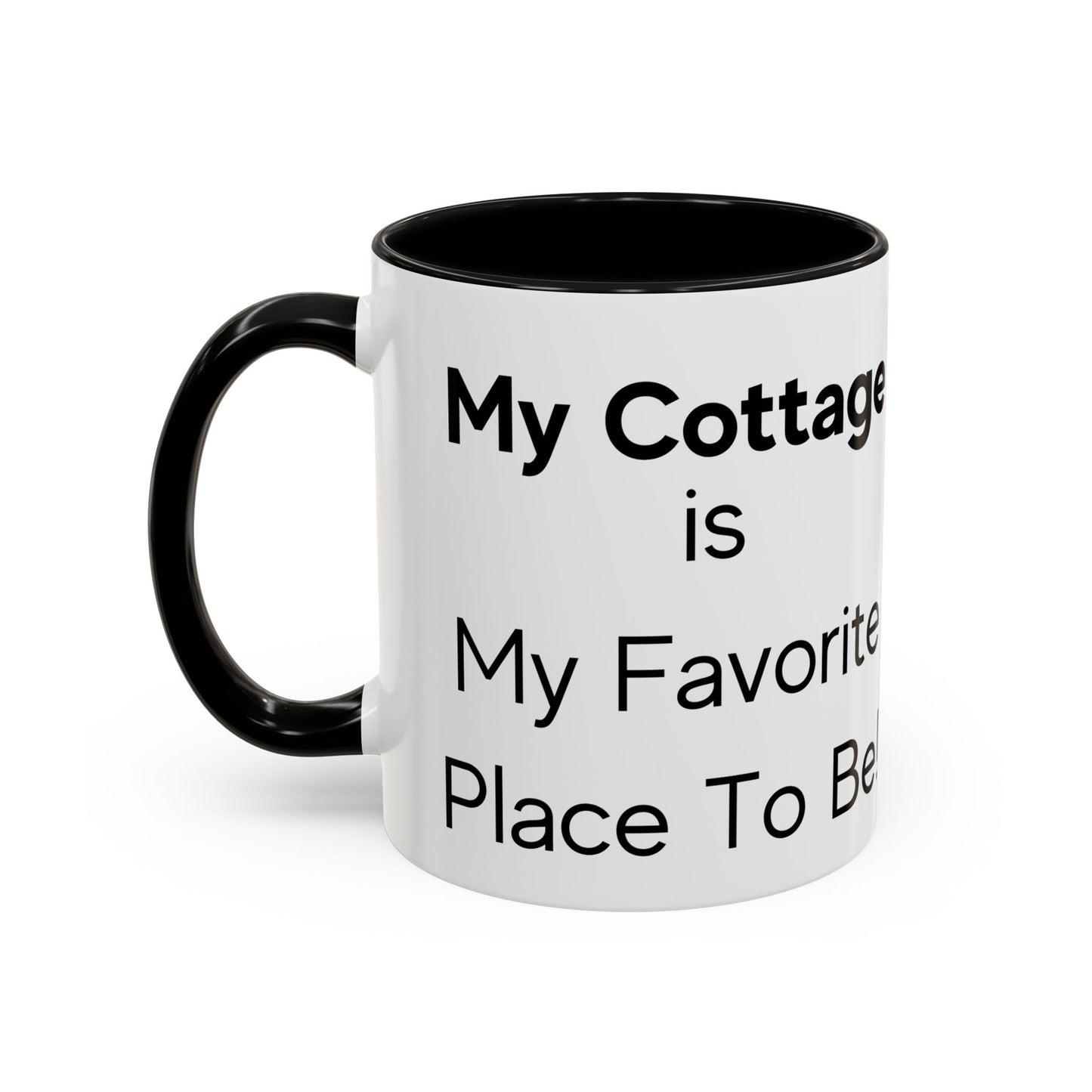My cottage is My Favorite Place to Be Two-Tone Coffee Mug, 11oz