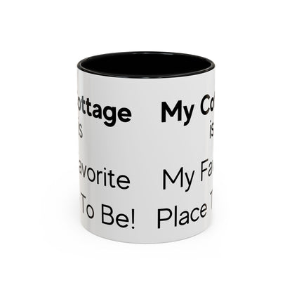 My cottage is My Favorite Place to Be Two-Tone Coffee Mug, 11oz