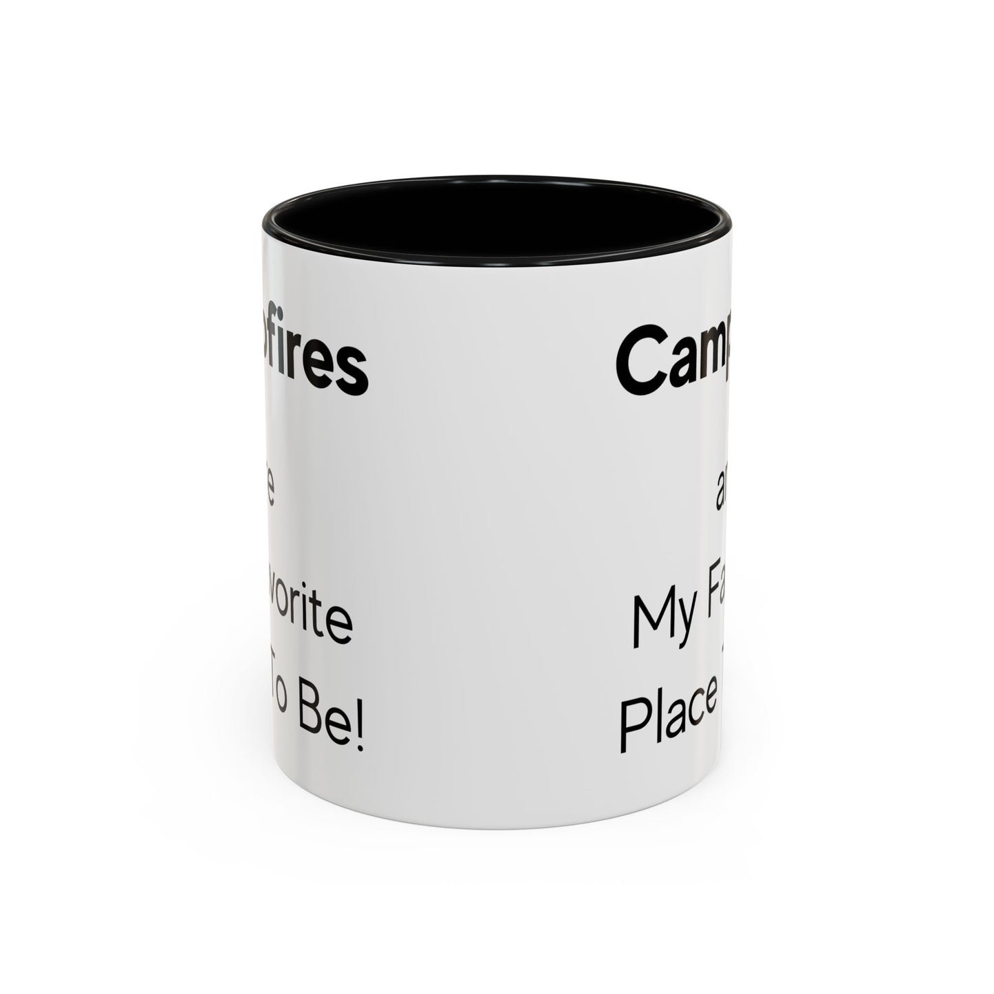 Campfires are My Favorite Place to Be Two-Tone Coffee Mug, 11oz