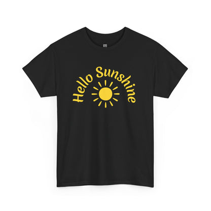 Hello Sunshine Unisex Heavy Cotton T-Shirt