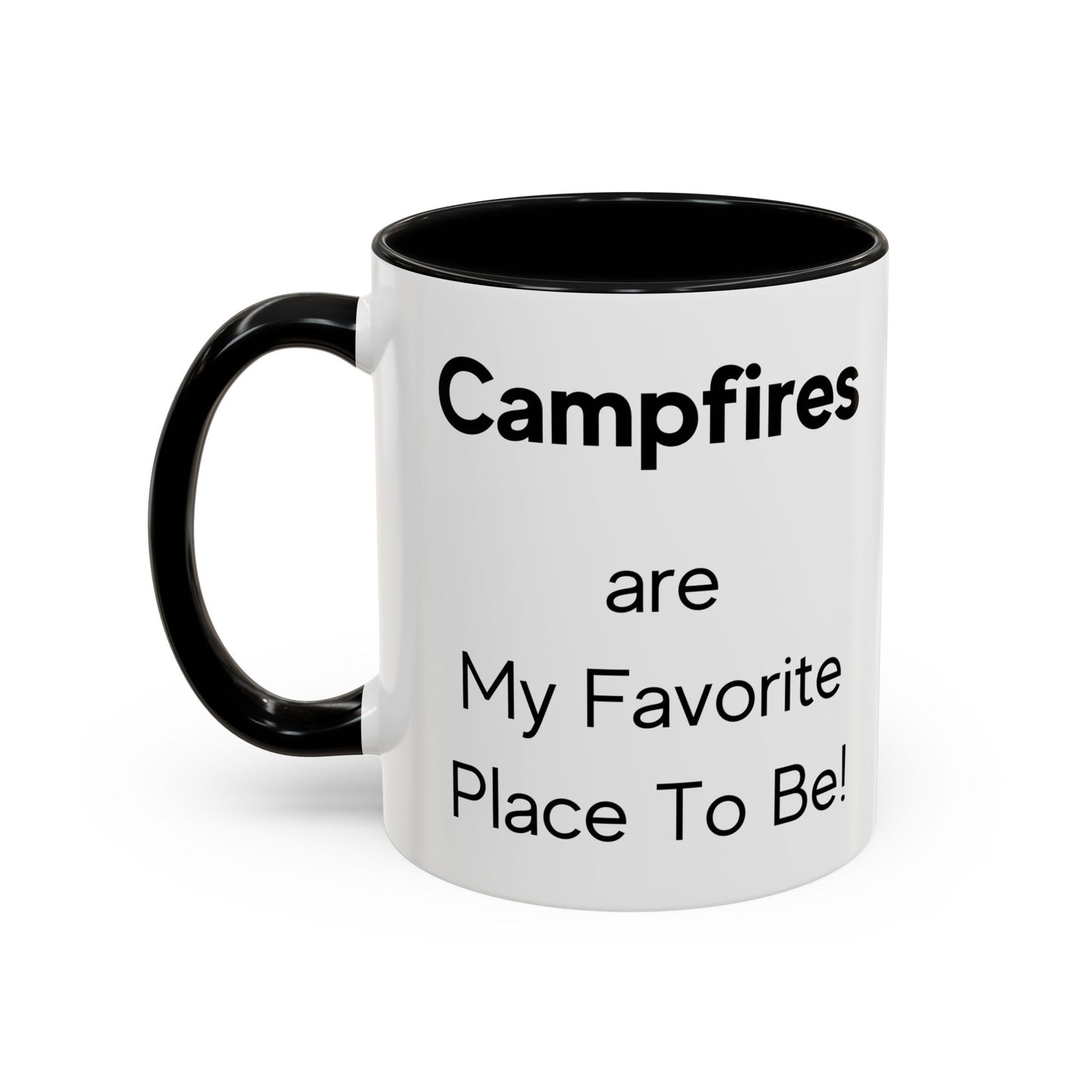 Campfires are My Favorite Place to Be Two-Tone Coffee Mug, 11oz